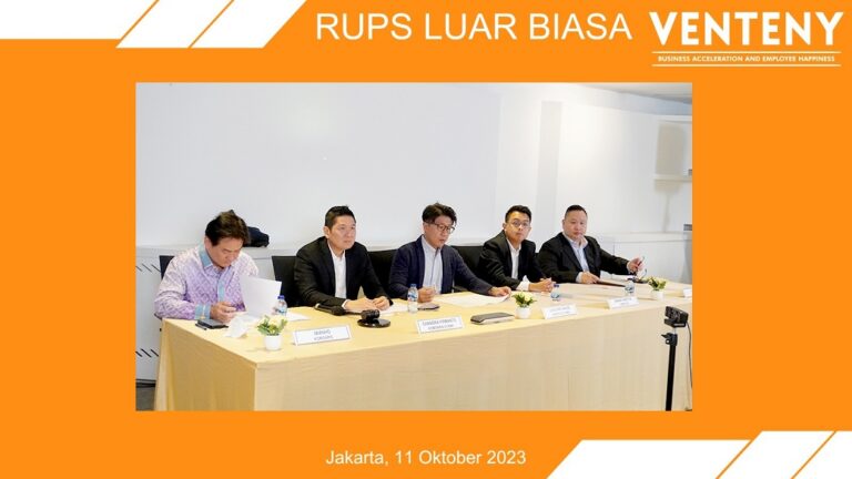 Gelar RUPSLB, VENTENY Perkuat Bisnis dengan Pengembangan Teknologi dan Ekspansi Bisnis